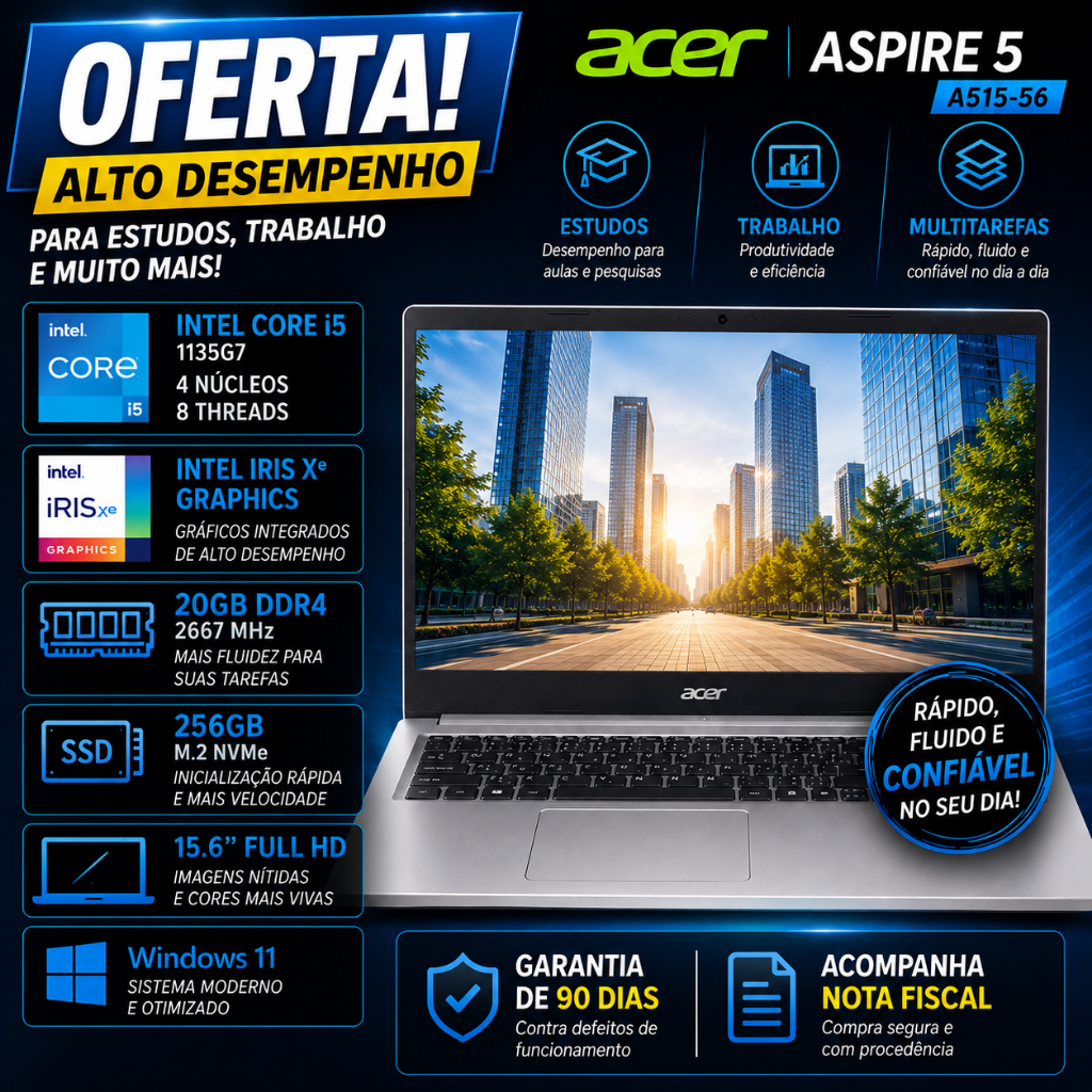 NOTEBOOK ACER ASPIRE 5 - I5 1135G7 / 20GB RAM / 256GB SSD NVME / 15,6" FHD / W11