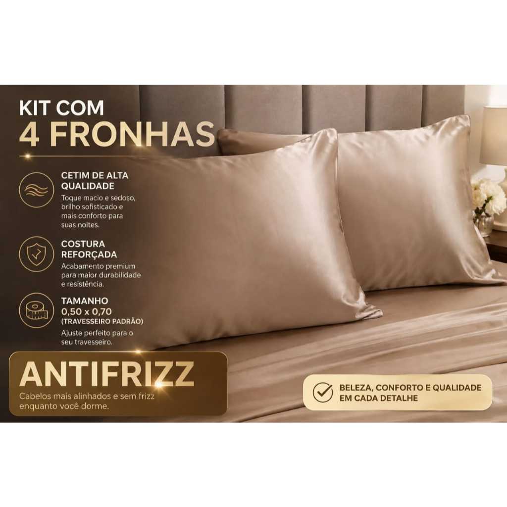 Kit 4 Fronhas Cetim Antifrizz Luxuosa 0,50x0,70