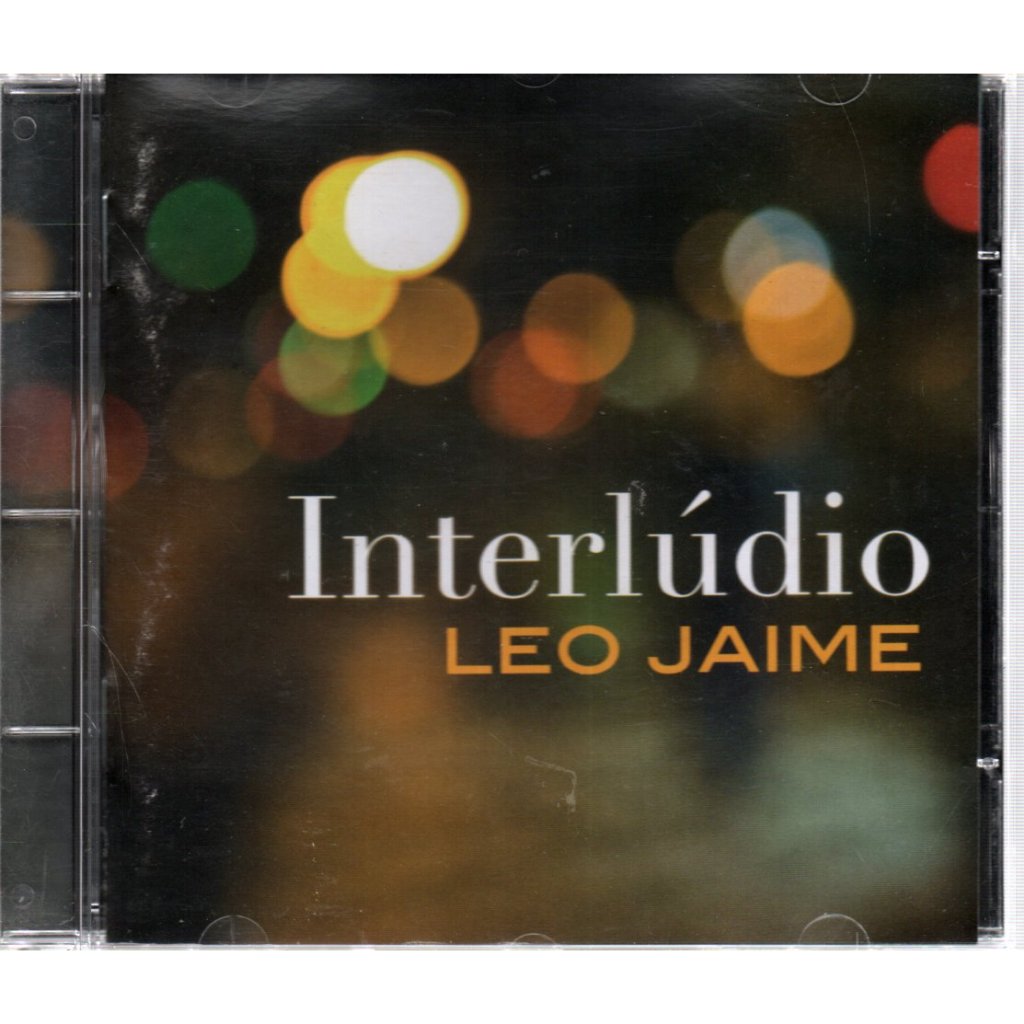 CD LÉO JAIME - INTERLUDIO ( 2008 ) SOM LIVRE