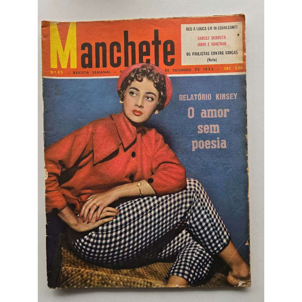 Revista Manchete Nº 85 - Dez/1953 - Carnaval / Moda Brasileira / Vasco da Gama