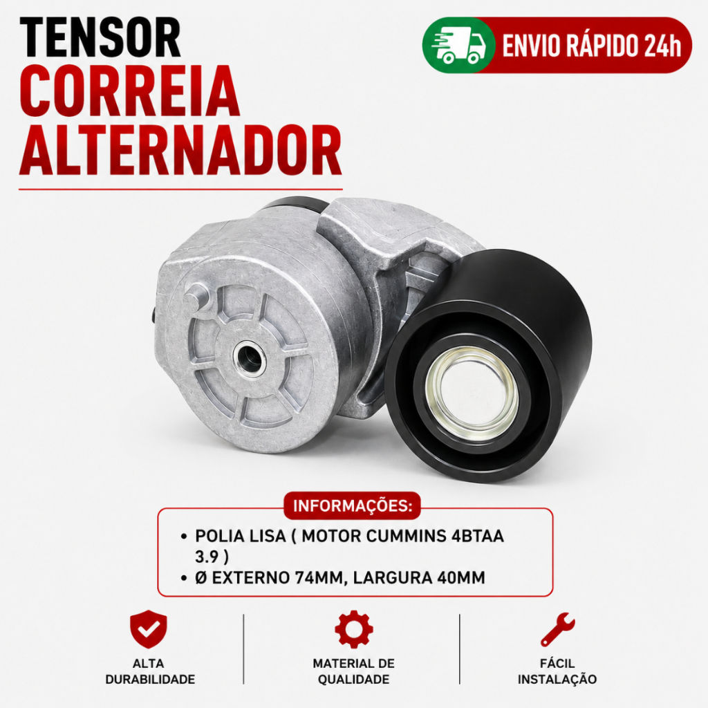 Tensor Correia Alternador - POLIA LISA ( MOTOR CUMMINS 4BTAA  3.9 )