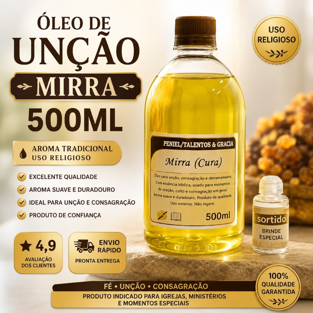 ÓLEO DE UNÇÃO MIRRA 500 ML + 10ML VIDRO ( FRAGRÂNCIA DO 10ML É SORTIDA)