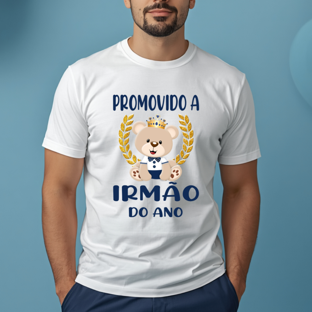 Camiseta Adulto PROMOVIDO A IRMÃO DO ANO Ursinho Príncipe Realeza Azul marinho - Chá de bebê ZLprint