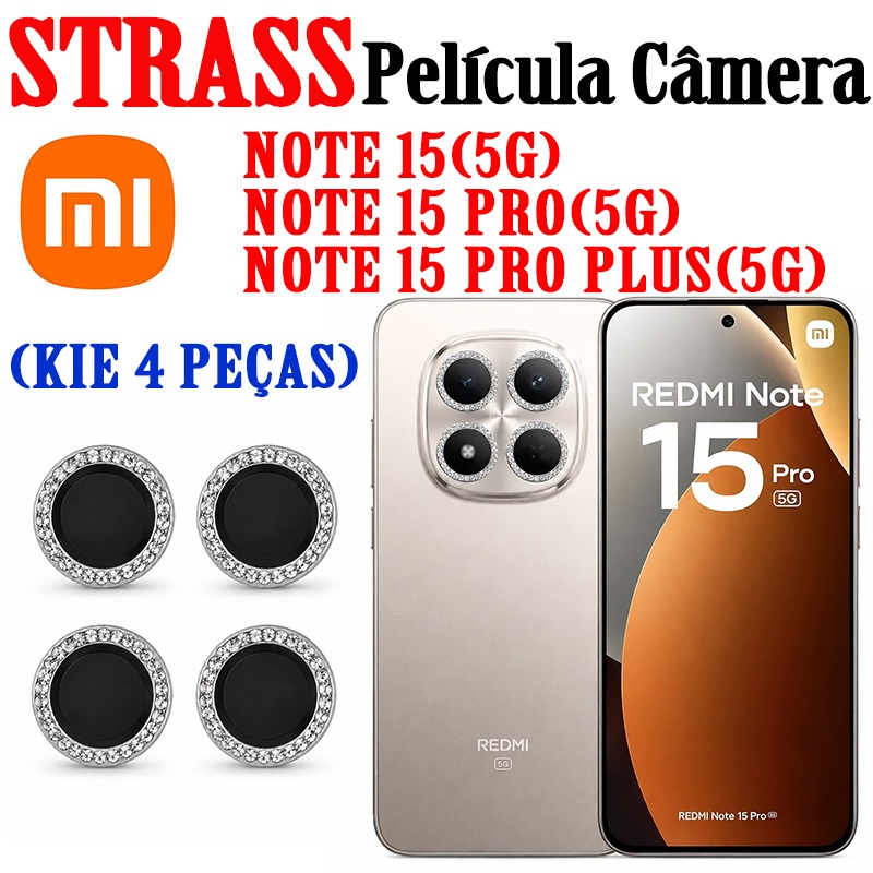 (Kit 4 Peças )Película de Câmera Strass Diamante para Redmi Note 15(5G)/Note 15 Pro(5G))/Note 15 Pro Plus(5G) Anti-Risco