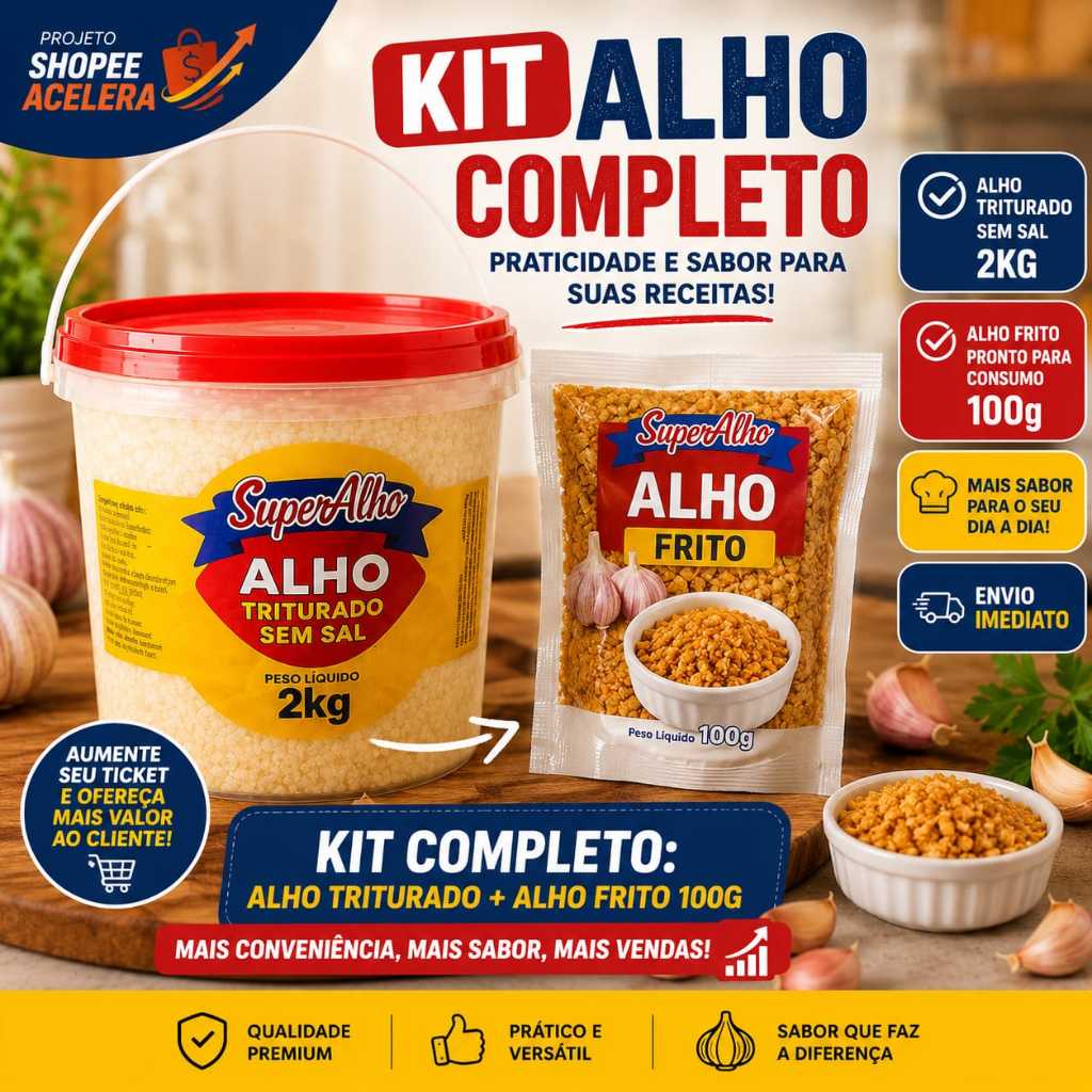 Kit Alho Triturado sem Sal + Alho Frito Pronto para Consumo 100 Gramas