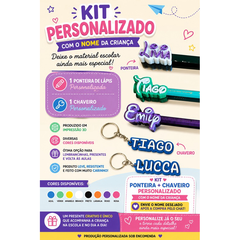 KIT 1 PONTEIRA DE LAPIS E 1 CHAVEIRO PERSONALIZADO COM O NOME DA CRIANÇA