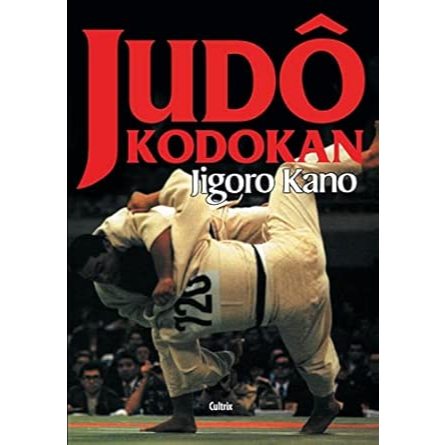 Judô Kodokan- Por  Jigoro Kano
