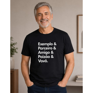 Camiseta Básica Masculina 100% Algodão Presente Dia Dos Pais Pai Amigo Paizão Vovô