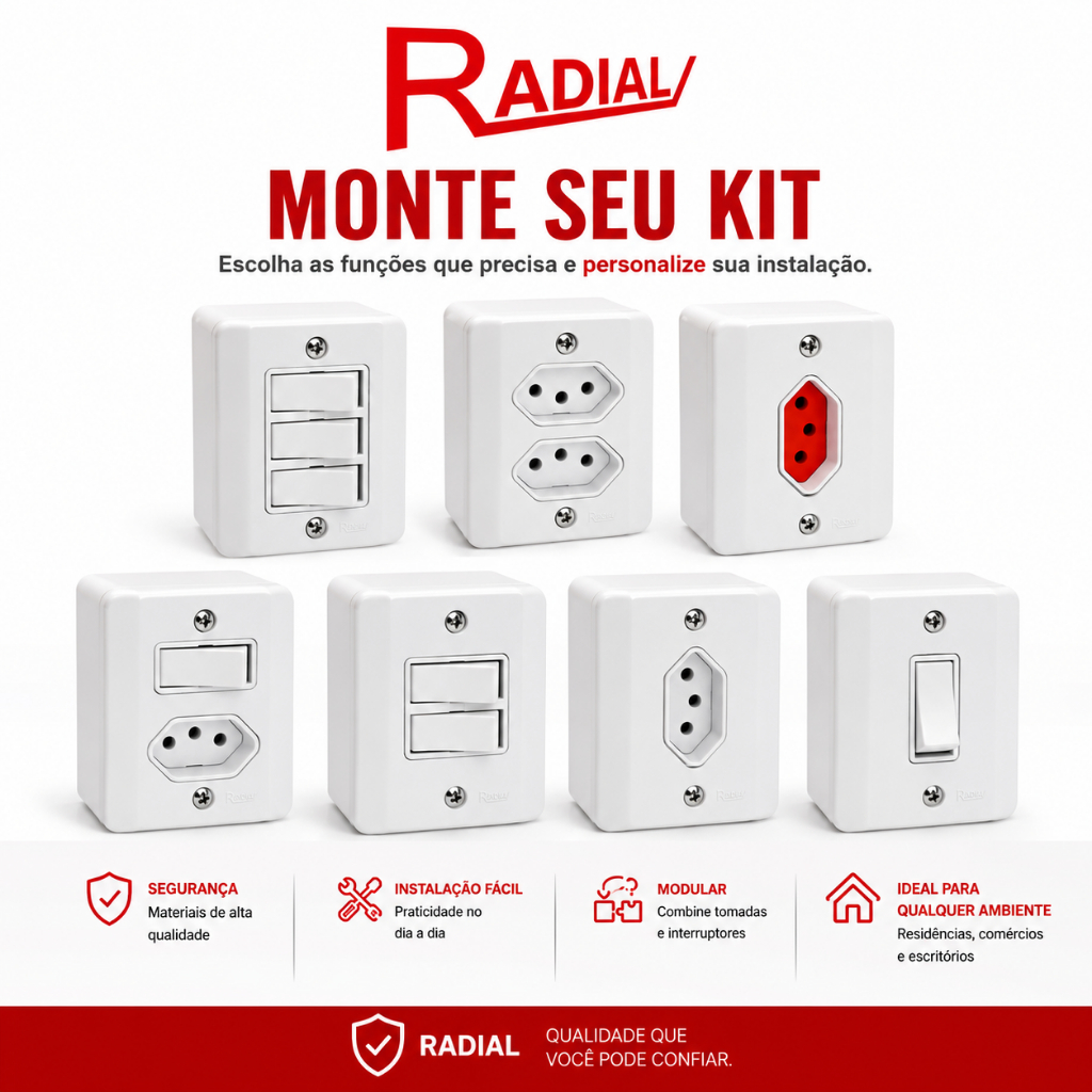 Sistema X Tomada e Interruptores 10A/20A Sobrepor Externa Radial