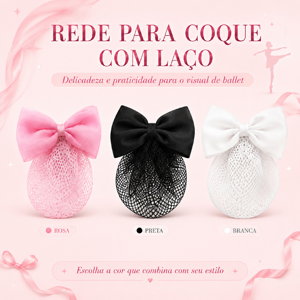 Kit 3 Redinhas com Laço para coque Ballet Jazz Apresentação Aulas Balé Rosa Preto Branco Infantil