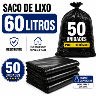 Saco de Lixo 60 Litros Pacote Com 50 Unidades Preto Resistente Uso Doméstico