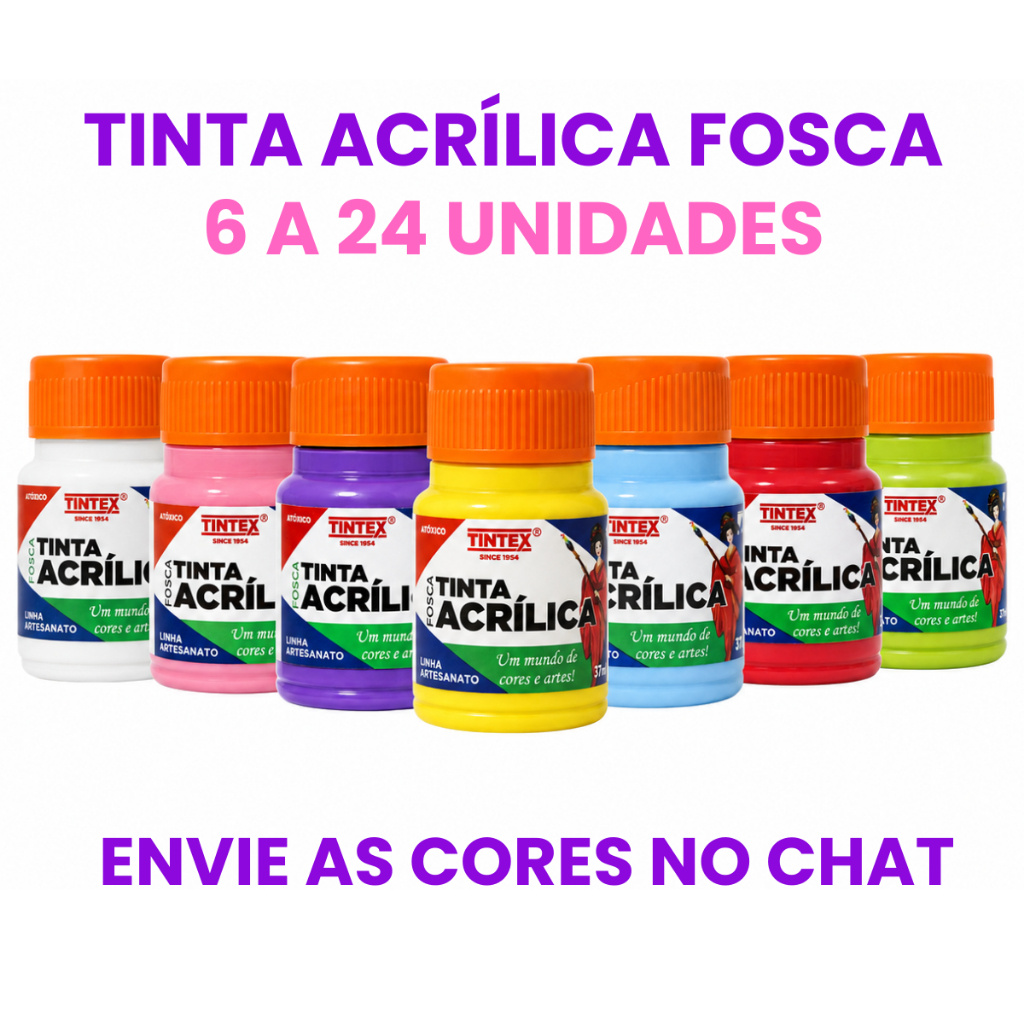 Kit c/ 6 a 24 Tinta Acrílica Fosca 37ml - TINTEX [Escolha a cor pelo chat]