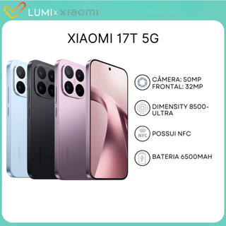 Smartphone Xiaomi 17T 5G com Câmera 50MP Frontal 32MP Dimensity 8500 Ultra NFC 6500mAh