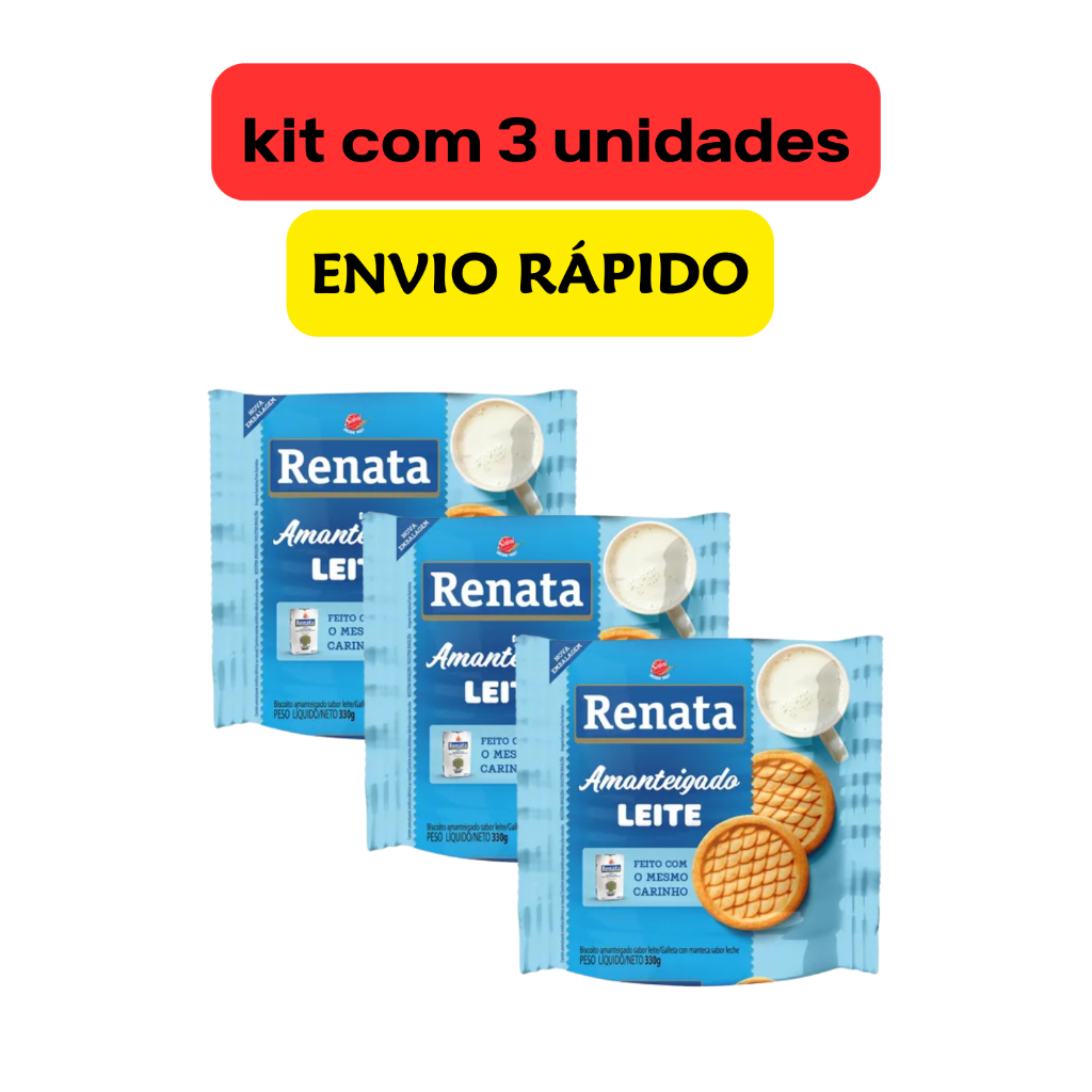 Kit 3 Unidades Biscoito Amanteigado Renata 330g Leite – Biscoito Doce Crocante para Lanches, Sobremesas e Revenda