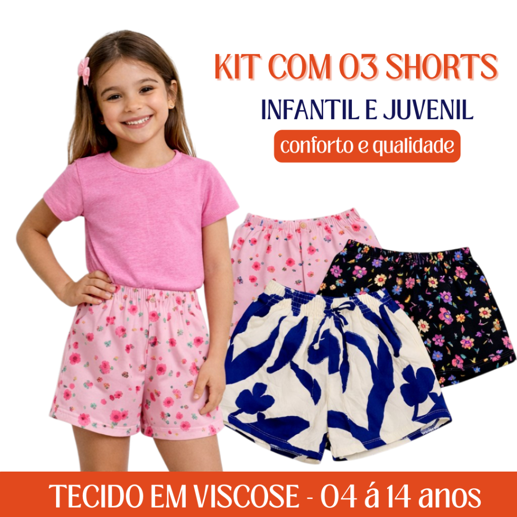 Kit 3 Shorts Feminino Viscose Estampado Menina Roupa Infantil e Juvenil Verão