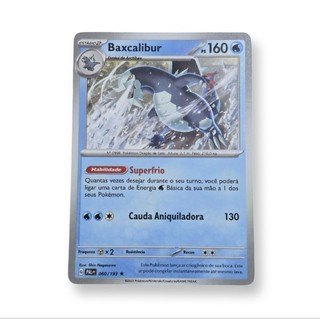 Carta Pokémon Baxcalibur 060/193 - Evoluções em Paldea