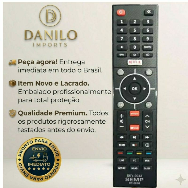 controle remoto compatível com TV Semp Toshiba Smart com tecla Netflix Globo play YouTube Sky-9043