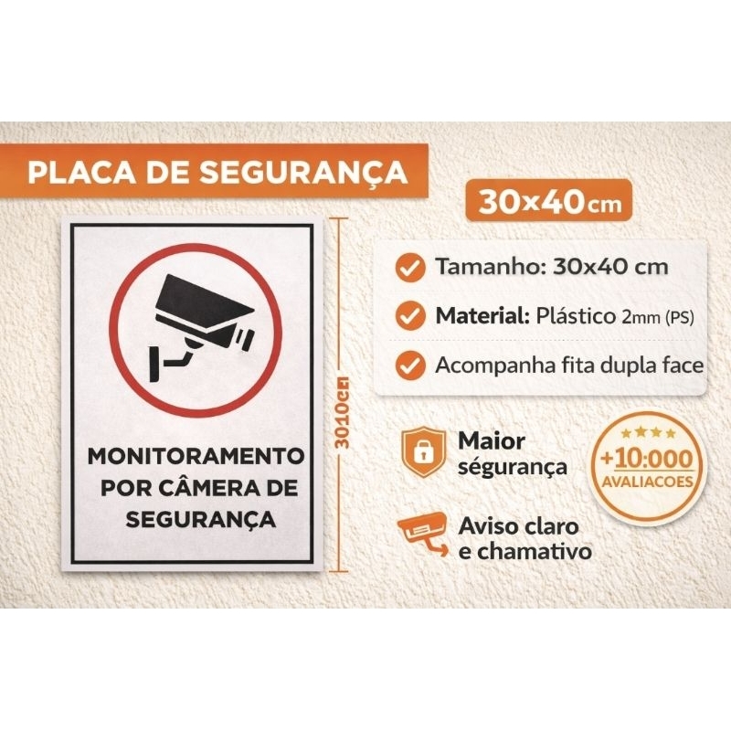 Placa Monitoramento por Câmera de Segurança 30x40cm | Aviso Vigilância Cftv | Ps 2mm Resistente