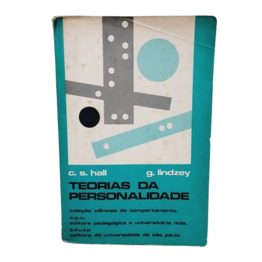 Teorias da Personalidade – C.S. Hall & G. Lindzey (Livro Usado)
