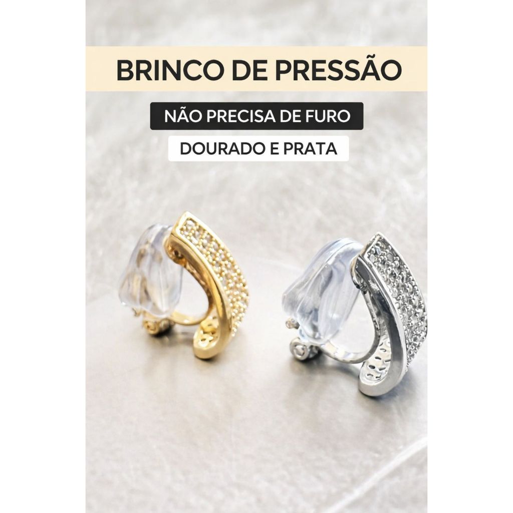 Brinco de Pressão Feminino Sem Furo Dourado/Prata Confortável Elegante Kit 2 ou 3 pares em Oferta na Shopee