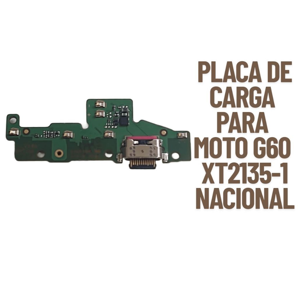 PLACA DE CARGA PARA MOTOROLA MOTO G60 XT2135-1 NOVA ORIGINAL NACIONAL DE FABRICA