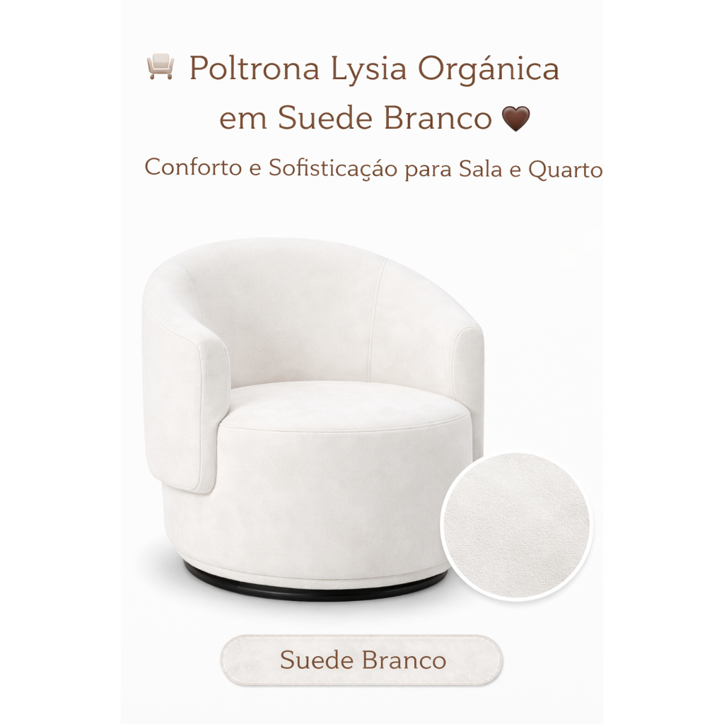 🪑 Poltrona Lysia Suede Branco 🤍 Design Orgânico Luxo Conforto Sala Quarto Decoração