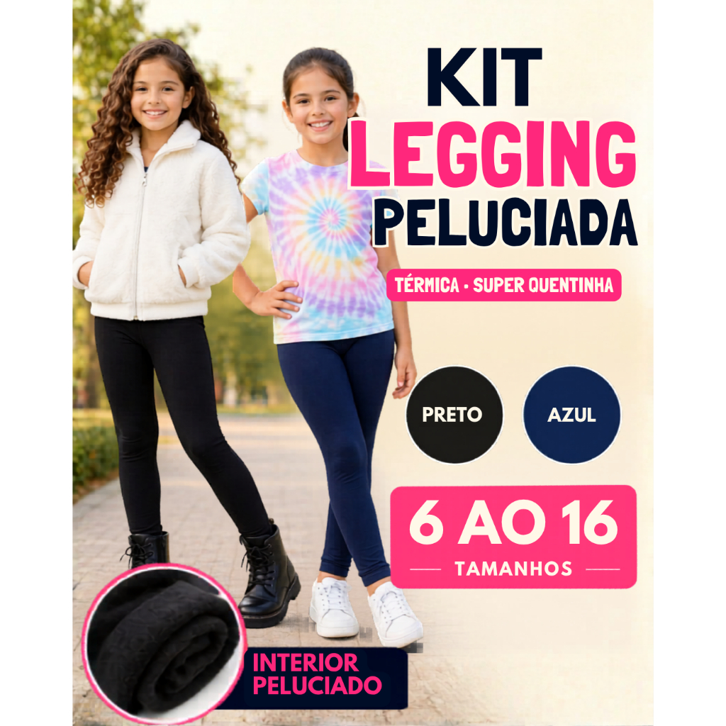Kit 2 OU 3 Legging Calça Flanelada Térmica Leg Menina Infantil E Juvenil Inverno Peluciada Escolar