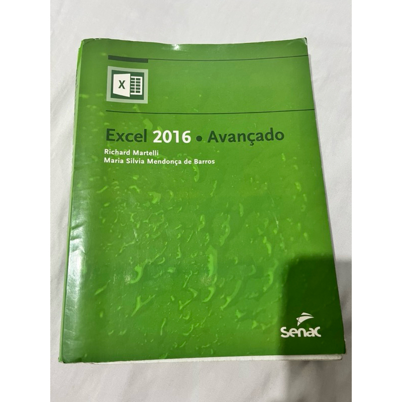 Livro Excel 2016 Avançado Senac Richard Martelli - ref:XX1