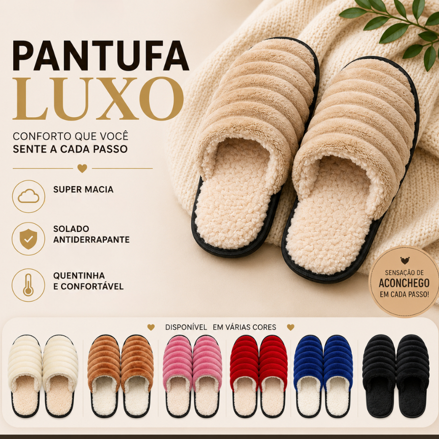 Pantufa Chinelo de Inverno Luxo Confort  Super Macia Antiderrapante Quentinha para Frio