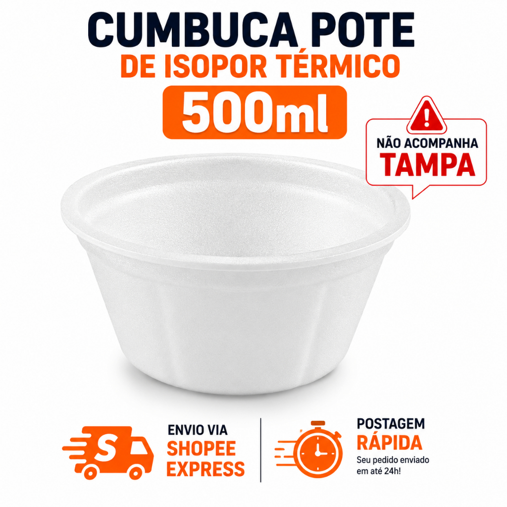 Kit 100 Unidades Cumbuca Pote de Isopor  500ml Açaí Sorvete *SEM* Tampa