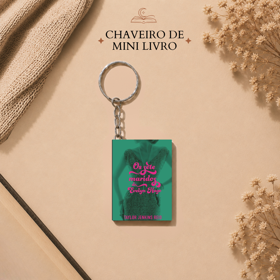 Chaveiro de Mini Livro - OS SETE MARIDOS DE EVELYN HUGO | Presente literário