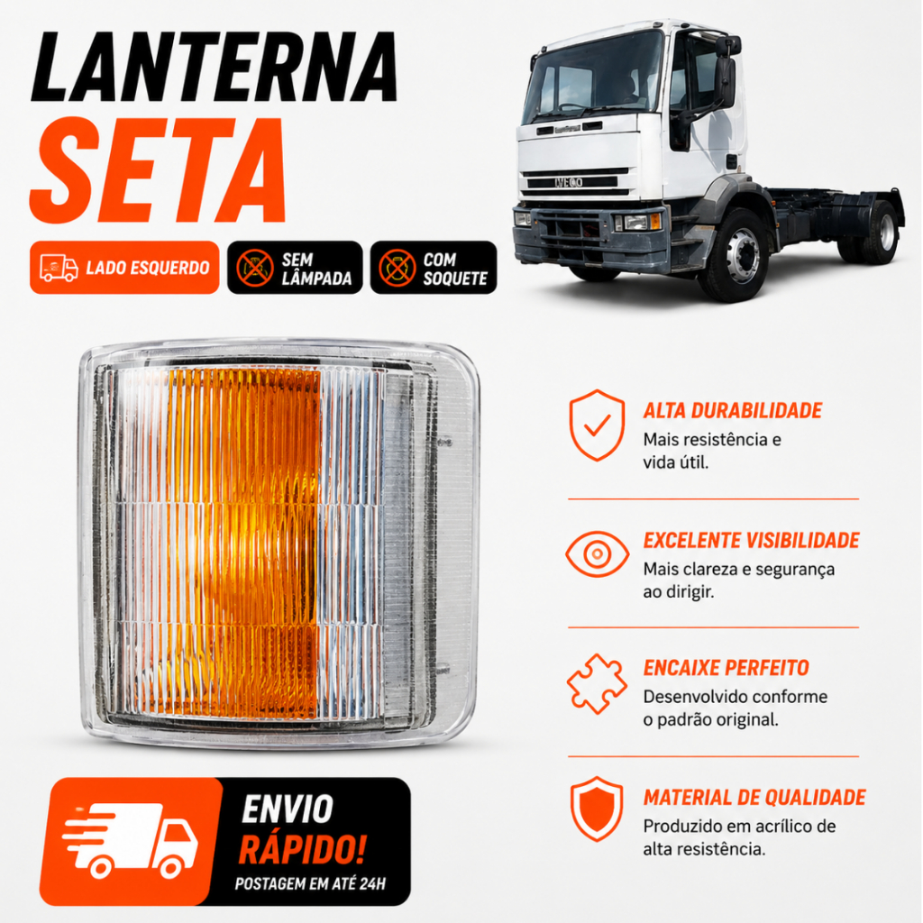 Lanterna Seta Esquerda Eurocargo Com Soquete Sem Lâmpada