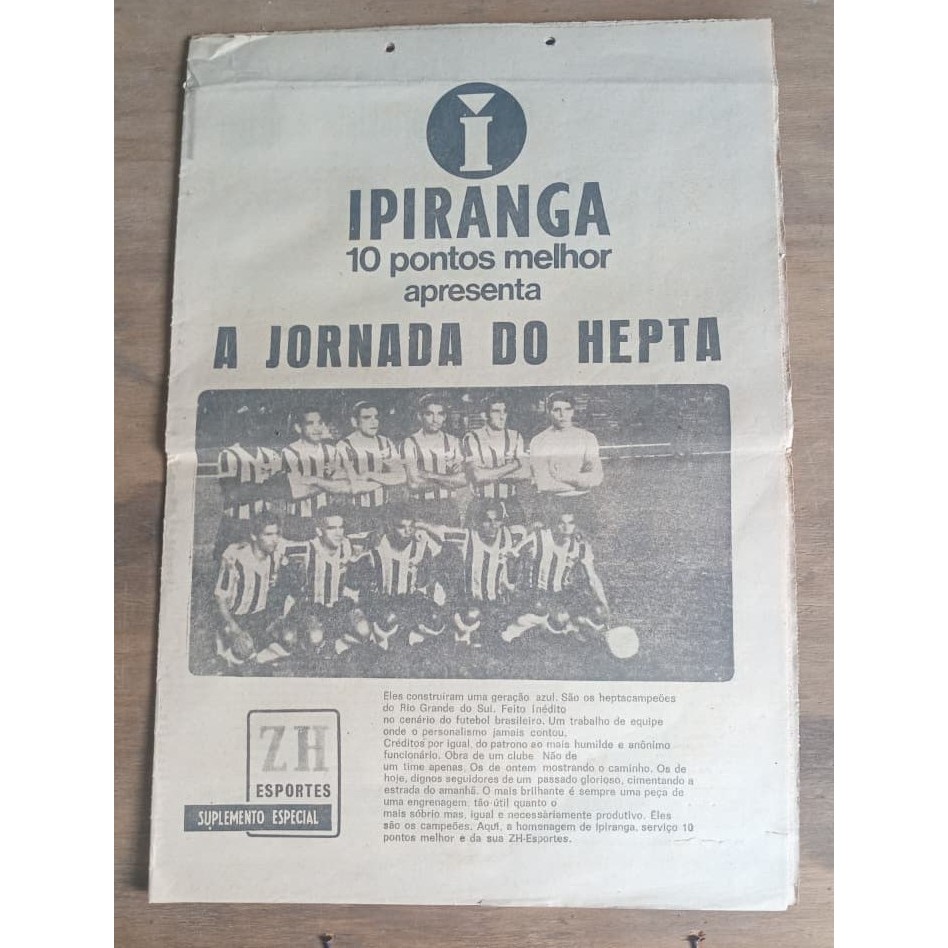 Jornal Antigo Zero Hora A Jornada do Hepta - Suplemento Especial - Grêmio -1968