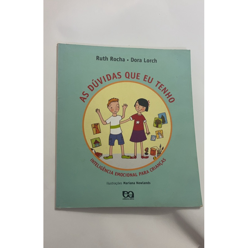 Livro As Dúvidas Que Eu Tenho – Ruth Rocha | Inteligência Emocional Para Crianças