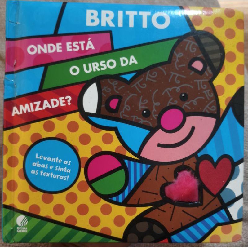 Livro Onde Está o Urso da Amizade? Romero Britto