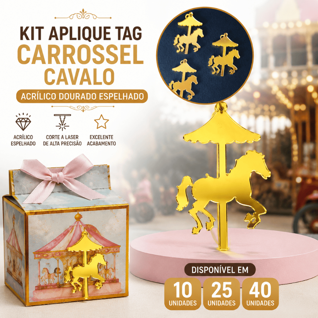 Kit Aplique Tag Carrossel Cavalo Acrílico Dourado Espelhado Festa Infantil
