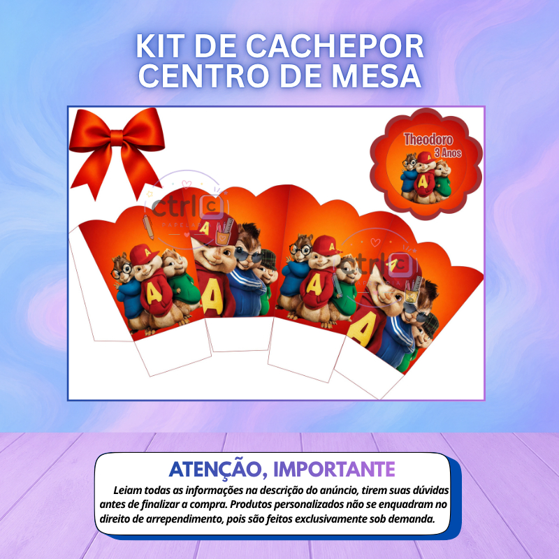 CENTRO DE MESA / CACHEPOR: Alvin e os Esquilos  -  FAZEMOS TODOS OS TEMAS