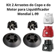 Kit 2 Arrastes para COPO e do MOTOR de liquidificador  Mondial Turbo L99 / POWER 2 ANTIGO