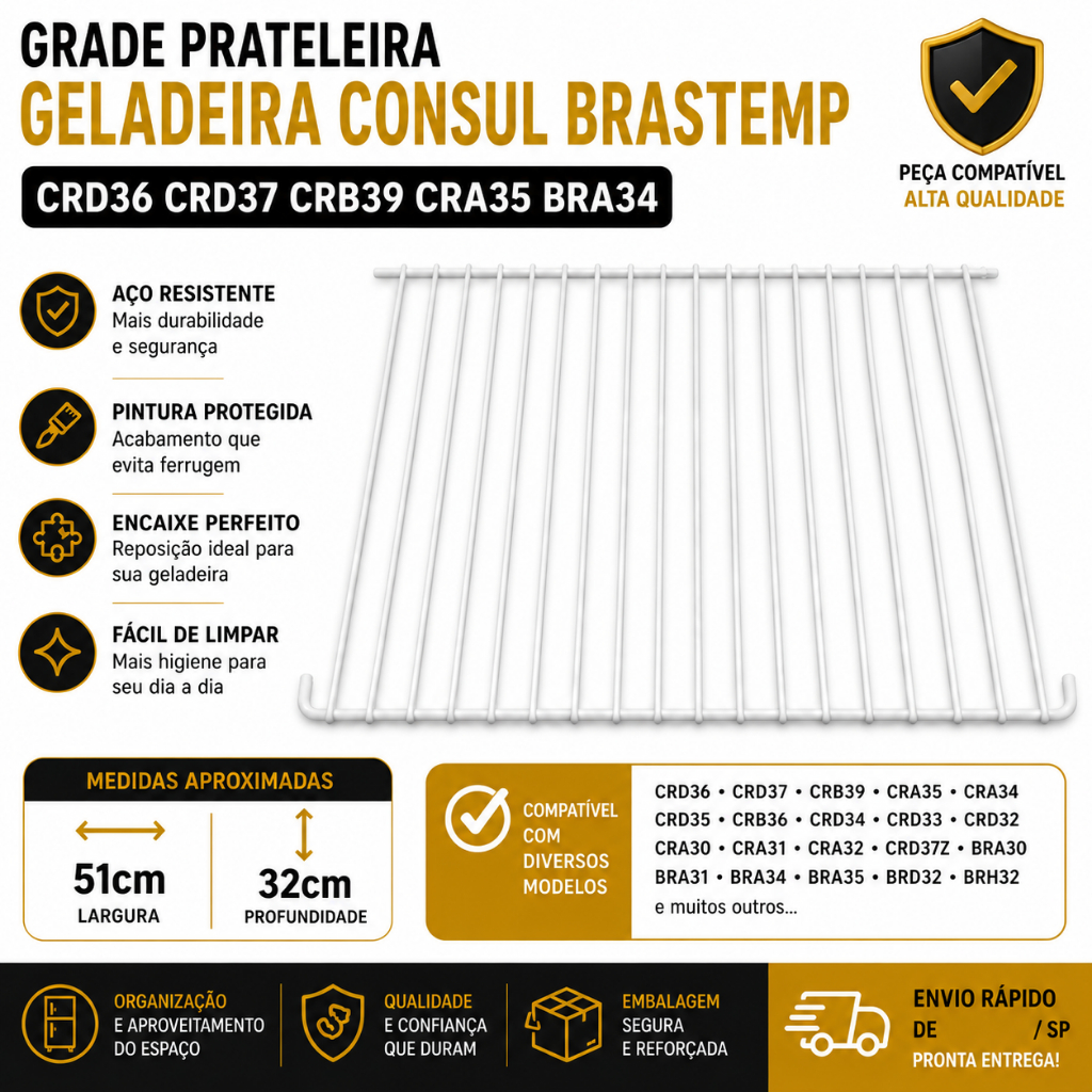 Grade Prateleira Geladeira Consul Brastemp CRD36 CRD37 CRB39 CRA35 BRA34 - Vários Modelos Compatíveis