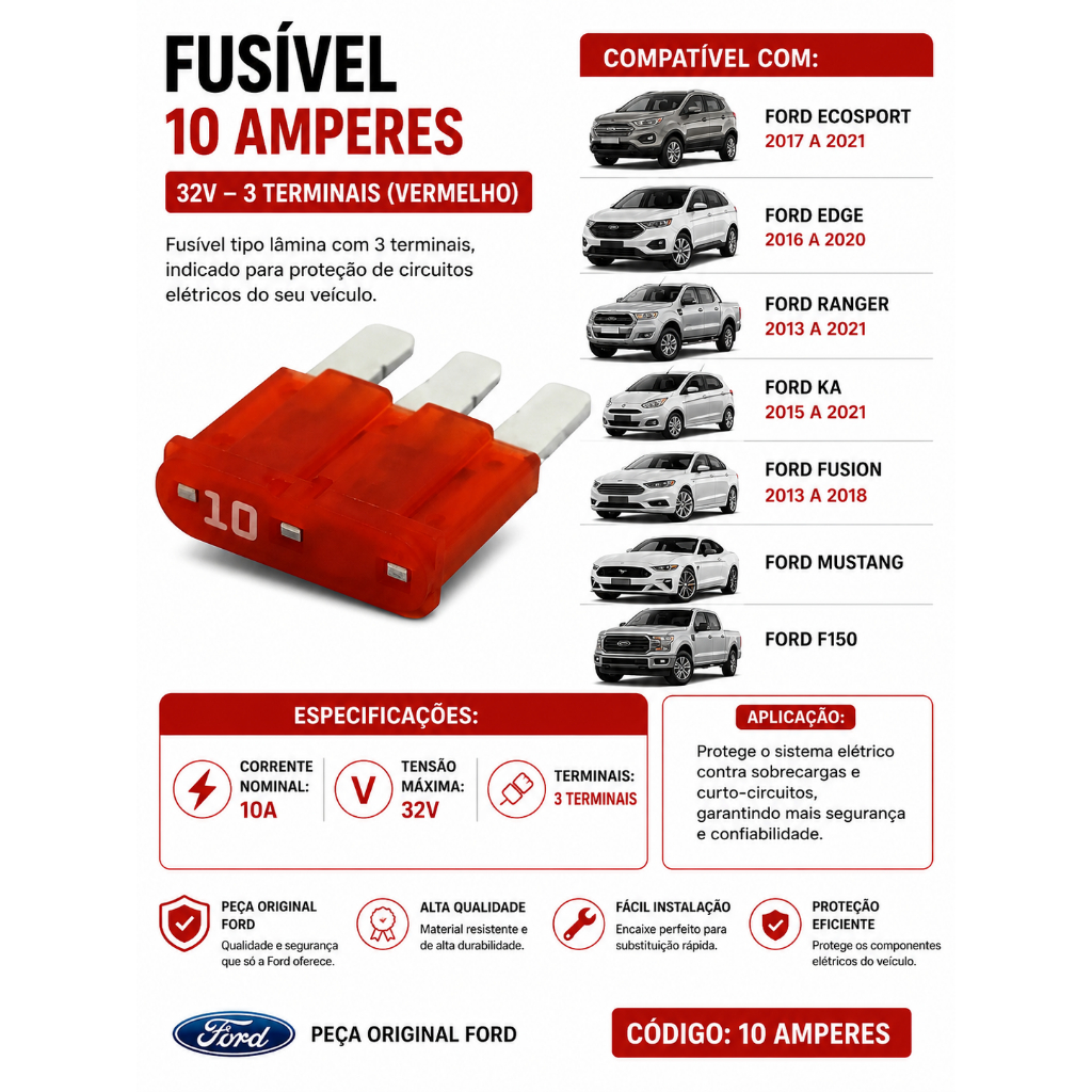 Fusível 10 Amperes 32V  Ford Fusion 2012 A 2020