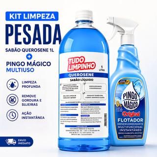 Kit Limpeza Pesada Sabão Querosene 1L + Pingo Mágico Multiuso Desengordurante