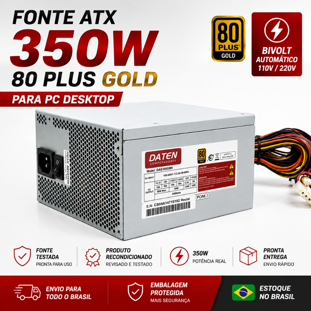Fonte ATX 350W 80 Plus Gold Bivolt para PC Desktop Computador Recondicionada