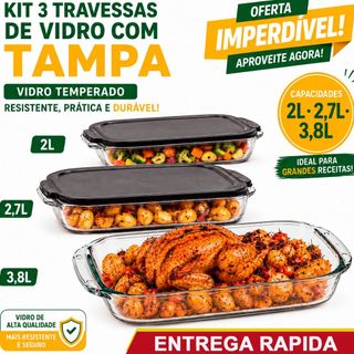 Kit Jogo 03 Assadeiras alta com tampa e Alça 2L, 2,7L e 3,8L Vidro Temperado Resistente