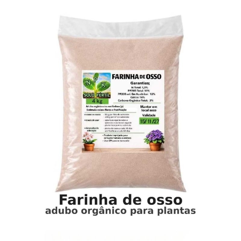 FARINHA DE OSSO CALCINADO ADUBO ORGÂNICO Rico em Fósforo para  PLANTAS, Horta, Jardim e Flores