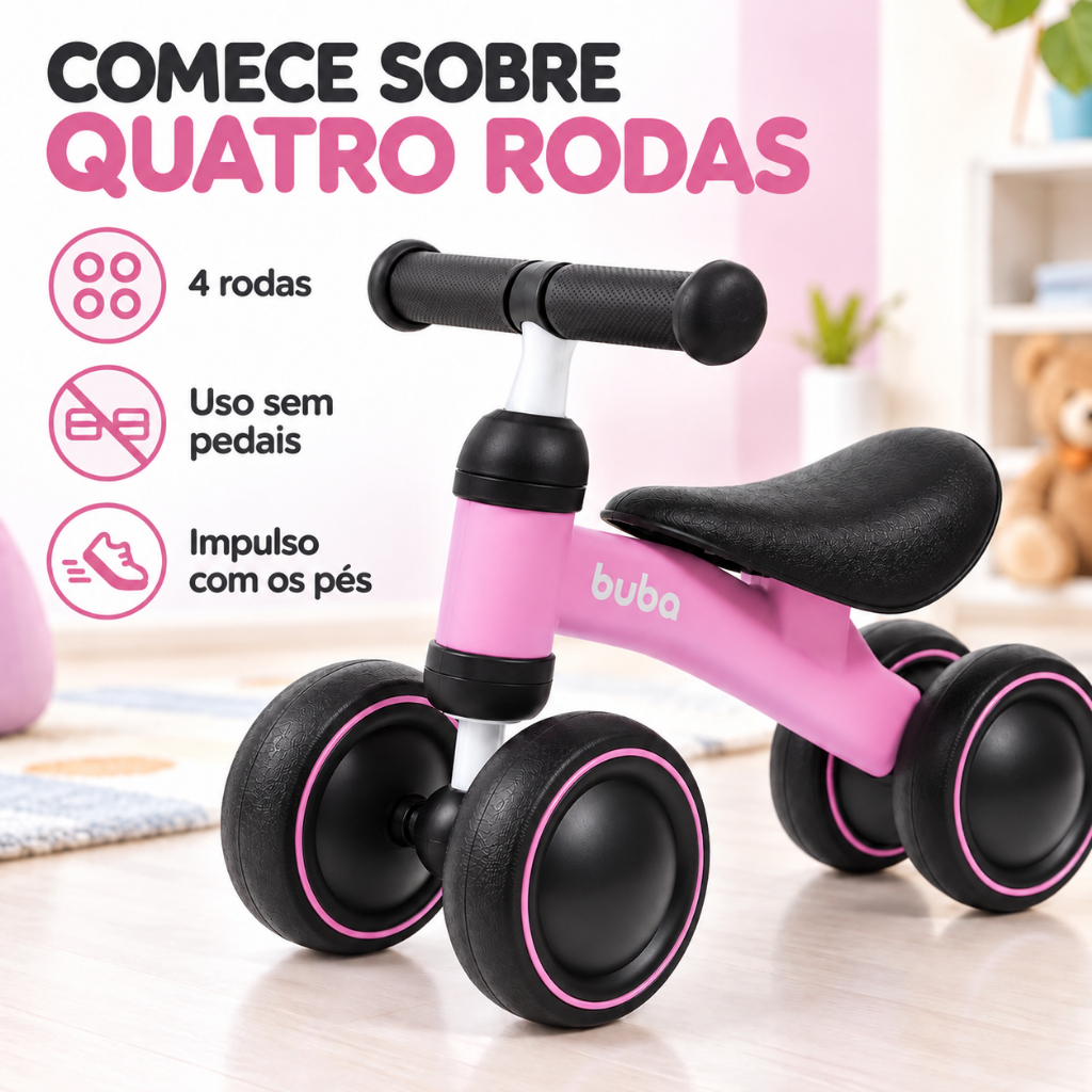 Bicicleta de Equilíbrio para Bebês +12M Rosa 04 Rodas Buba
