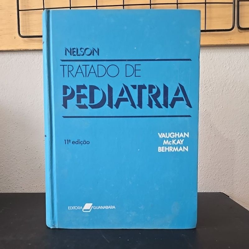 livro Tratado de pediatria Nelson volumes 1 e 2 vaughan mckay behrman