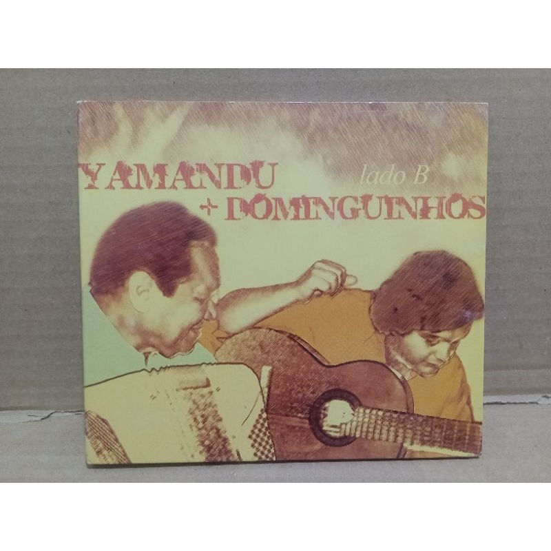 CD YAMANDU+DOMINGUINHOS- LADO B (ORIGINAL/DIGIPACK)