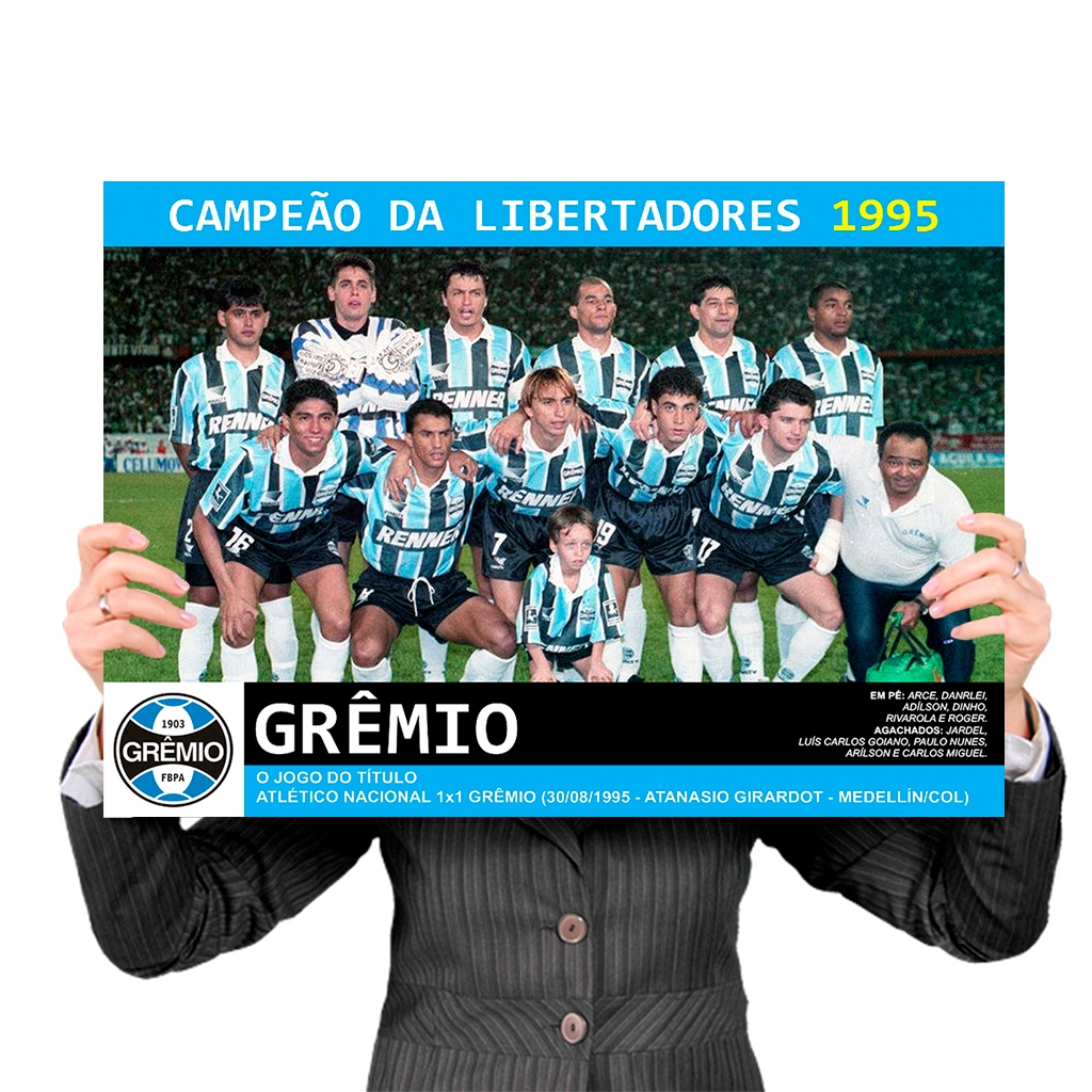 Pôster GRANDE Grêmio Campeão da Libertadores 1995 - Plastificado Premium