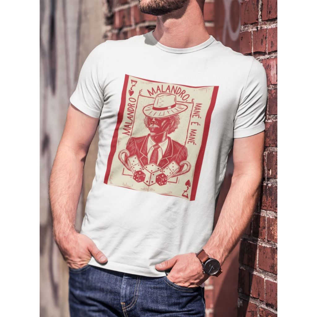 Camiseta T-shirt Malandro é Malandro Mané é Mané Axé Fé Umbanda Candomblé Quimbanda Sr Zé Pilintra Unissex Camisetas