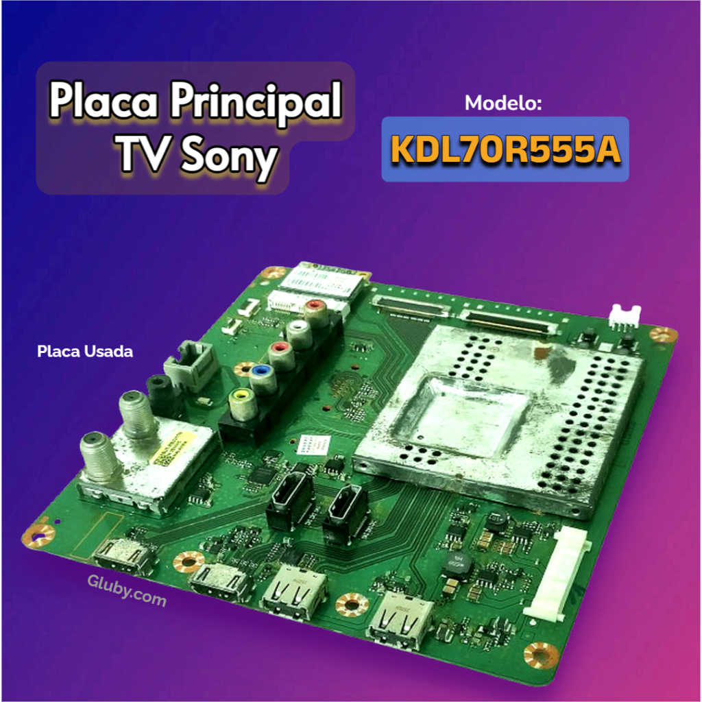 PLACA PRINCIPAL TV LED SONY  MODELO: KDL-70R555A